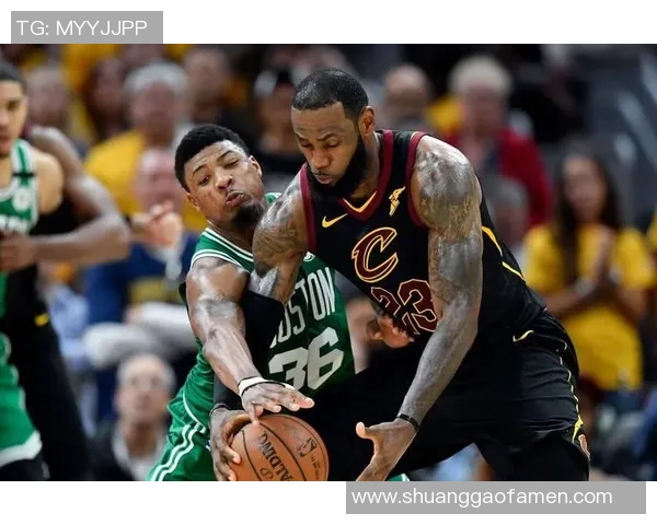 骑士与凯尔特人激战正酣精准数据分析助力比赛胜负预测